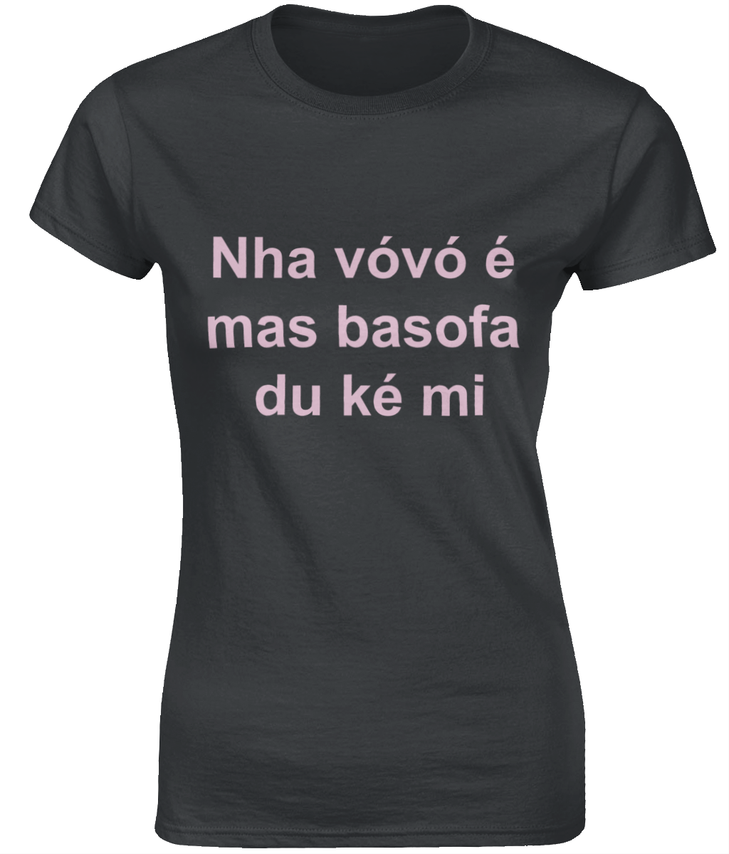 Ladies T-Shirt - Nha vóvó é mas basofa du ké mi - Afbeelding 2