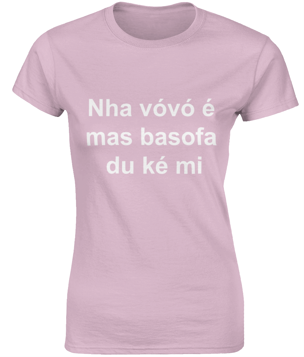 Ladies T-Shirt - Nha vóvó é mas basofa du ké mi - Afbeelding 3